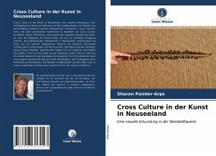 Cross Culture in der Kunst in Neuseeland - Painter-Arps, Sharon