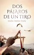 Dos pájaros de un tiro - Bild 1