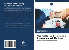 Geschäfts- und Marketing-Strategien bei Startups - S., Ashok Kumar;M.J, Sathish Kumar