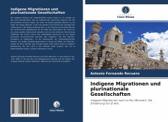 Indigene Migrationen und plurinationale Gesellschaften - Recuero, Antonio Fernando