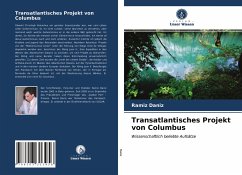 Transatlantisches Projekt von Columbus - Daniz, Ramiz