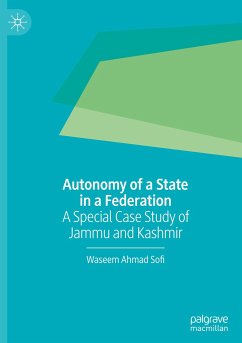 Autonomy of a State in a Federation - Sofi, Waseem Ahmad