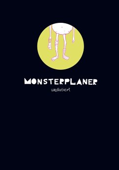 Monsterplaner - undatiert - Marion Hartnagel, Verena Eckert und