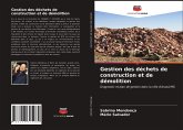 Gestion des déchets de construction et de démolition