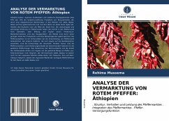 ANALYSE DER VERMARKTUNG VON ROTEM PFEFFER: Äthiopien - Mussema, Rehima