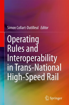 Operating Rules and Interoperability in Trans-National High-Speed Rail