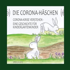 Die Corona-Häschen - Leitl, Ursula