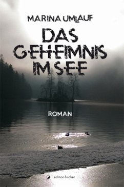 Das Geheimnis im See - Umlauf, Marina