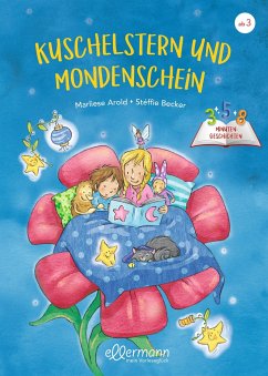 3-5-8 Minutengeschichten. Kuschelstern und Mondenschein - Arold, Marliese