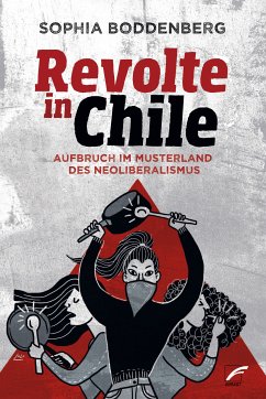 Revolte in Chile (eBook, ePUB) - Boddenberg, Sophia