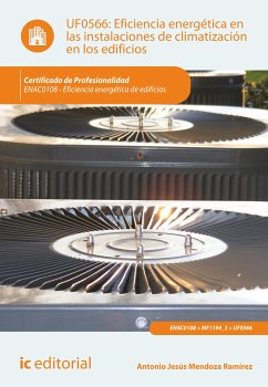 Eficiencia energética en las instalaciones de climatización en los edificios. ENAC0108 (eBook, ePUB) - Mendoza Ramírez, Antonio Jesús