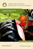 Mantenimiento, preparación y manejo de tractores. AGAF0108 (eBook, ePUB)