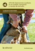 Operaciones auxiliares en el cuidado, transporte y manejo de animales. AGAX0108 (eBook, ePUB)