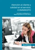 Atención al cliente y calidad en el servicio. COMM002PO (eBook, ePUB)