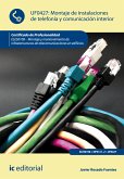 Montaje de instalaciones de telefonía y comunicación interior. ELES0108 (eBook, ePUB)