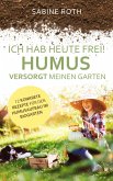 Ich hab heute frei! Humus versorgt meinen Garten (eBook, ePUB)