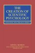 The Creation of Scientific Psychology... - Bild 1