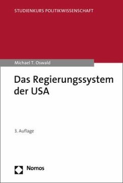 Das Regierungssystem der USA - Oswald, Michael T.