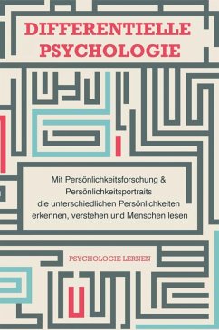 Differentielle Psychologie (eBook, ePUB) - Lernen, Psychologie