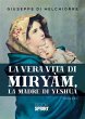 La vera vita di Miryàm, la Madre di... - Bild 1