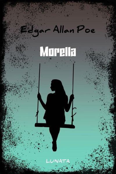 Morella (eBook, ePUB) Morella (eBook, ePUB)
