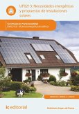 Necesidades energéticas y propuestas de instalaciones solares. ENAC0108 (eBook, ePUB)