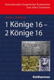 1 Könige 16 - 2 Könige 16 (eBook, ePUB)