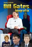 Bill Gates - Biografia (eBook, ePUB)