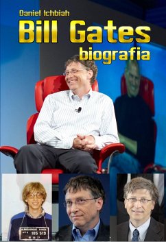 Bill Gates - Biografia (eBook, ePUB) - Ichbiah, Daniel