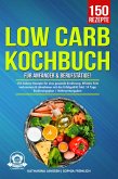 Low Carb Kochbuch für Anfänger & Berufstätige! (eBook, ePUB)