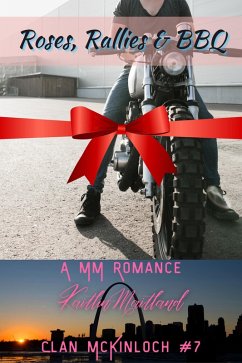 Cover Roses, Rallie & BBQ (Clan McKinloch, #7) (eBook, ePUB)