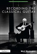 Recording the Classical Guitar (eBook,... - Bild 1