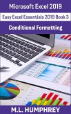 Excel 2019 Conditional Formatting (Easy Excel Essentials 2019, #3) (eBook, ePUB)