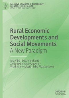 Rural Economic Developments and Social Movements - Vilk?, Rita;Vidickien?, Dalia;Gedminait?-Raudon?, Zivil?