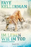 Im Leben wie im Tod / Peter Decker & Rina Lazarus Bd.26