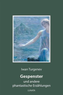 Gespenster (eBook, ePUB) - Turgenev, Iwan