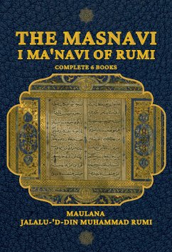 The Masnavi I Ma'navi of Rumi (eBook, ePUB) - Jalalu-'d-din Muhammad Rumi, Maulana