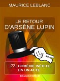 Le retour d'Arsène Lupin (eBook, ePUB)