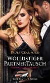 Wollüstiger PartnerTausch   Erotische Geschichte (eBook, PDF)