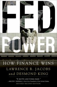 Fed Power (eBook, ePUB) - Jacobs, Lawrence; King, Desmond