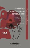 Reforma y desmembramiento constitucional (eBook, ePUB)