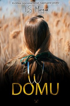 W domu (eBook, ePUB) - Morgan, Ls