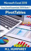 Excel 2019 PivotTables (Easy Excel Essentials 2019, #1) (eBook, ePUB)