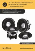 Montaje y mantenimiento de equipos de audio, video y telecomunicaciones. TMVG0209 (eBook, ePUB)