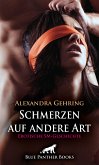 Schmerzen auf andere Art   Erotische SM-Geschichte (eBook, ePUB)