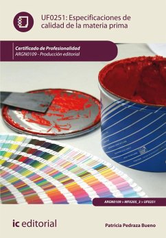 Especificaciones de calidad de la materia prima. ARGM0109 (eBook, ePUB) - Pedraza Bueno, Patricia