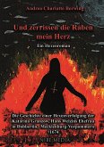 Und Zerrissen Die Raben Mein Herz - Ein Hexenroman (eBook, ePUB)