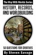 History, Records, and Worldbuilding: 50... - Bild 1