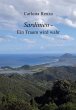 Sardinien - Ein Traum wird wahr - Bild 1