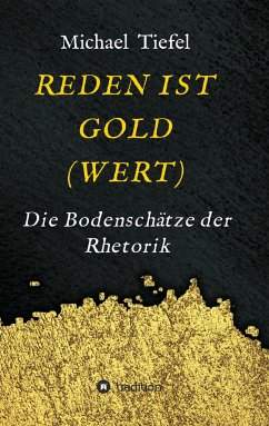 REDEN IST GOLD(WERT) - Tiefel, Michael